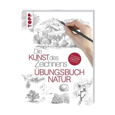 Книга на немски език, Die Kunst des Zeichnens - Natur ubungsbuch