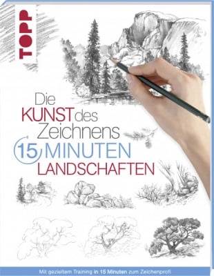 Книга на немски език TOPP, DIE KUNST DES ZEICHNENS 15 MINUTEN - LANDSCHAFTEN, 96 стр.