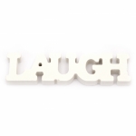 Дървен надпис "LAUGH" 150.5x40x12.5 мм бял