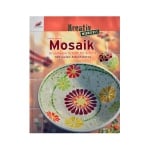 Книга - Mosaik Deko-Ideen & Geschenke